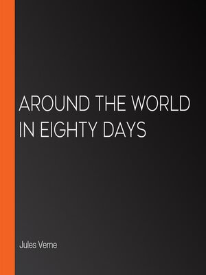 cover image of Around the World In Eighty Days